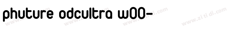 phuture odcultra w00字体转换